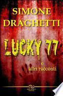 Lucky 77