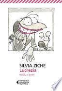 Lucrezia tutta, o quasi