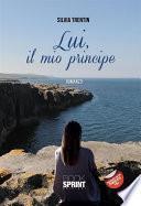 Lui, il mio principe