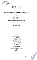 Luigi 15. e la societa del secolo 18. di Capefigue