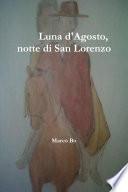 Luna d'Agosto, notte di San Lorenzo