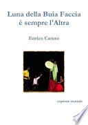 Luna della buia faccia è sempre l'altra