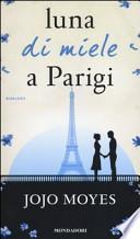 Luna di miele a Parigi