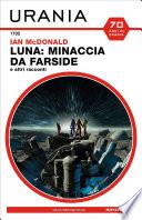 Libro Luna: minaccia da Farside e altri racconti (Urania)
