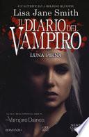 Luna piena. Il diario del vampiro