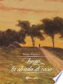 Lungo la strada di casa