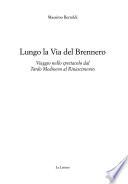 Lungo la via del Brennero