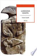 Lunigiana ignota