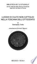 Luoghi di culto non cattolici nella Toscana dell'Ottocento