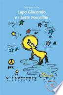 Lupo Giocondo e i Sette Porcellini