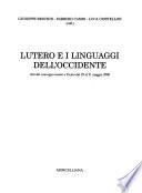 Lutero e i linguaggi dell'Occidente