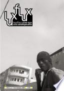 Luxflux prototype arte contemporanea Anno II, n. 7-8-9/2004