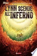 Lynn scende all'inferno