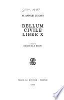 M. Annaei Lucani Bellum civile liber X