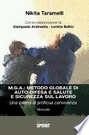 M.G.A.: Metodo globale di autodifesa e salute e sicurezza sul lavoro