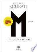 M. Il figlio del secolo