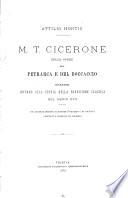M. T. Cicerone nelle opere del Petrarca e del Boccaccio