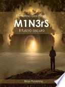 M1N3rS