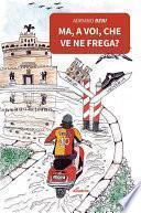 Ma, a voi, che ve ne frega?