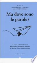 Ma dove sono le parole?