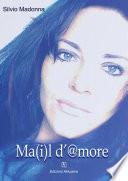 Ma(i)l d'amore