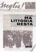 Ma littoria resta
