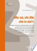 Ma voi, chi dite che io sia?