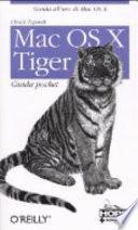 Mac OS X Tiger. Guida pocket