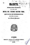 Macbeth, drama lírico fantástico, etc. [By S. Cammarano.] Ital. & Span