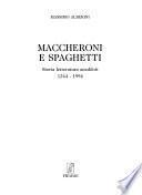 Maccheroni e spaghetti