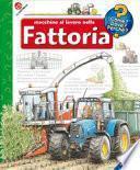 Macchine al lavoro nella fattoria