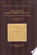 Machiavelli senza i Medici, 1498-1512