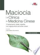 Maciocia La Clinica in Medicina Cinese