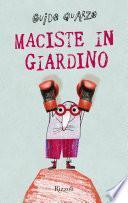 Maciste in giardino