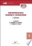 Macromolecole. Scienza e tecnologia