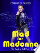 Mad for Madonna