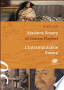 Madame Bovary di Gustave Flaubert. L'intramontabile Emma