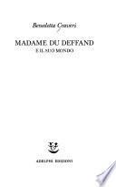 Madame du Deffand e il suo mondo