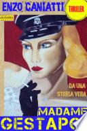 Madame Gestapo - Il Serial