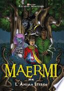 Maermi - L'Anima Eterea