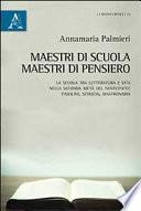 Maestri di scuola, maestri di pensiero. La scuola tra letteratura e vita nella seconda metà del Novecento: Pasolini, Sciascia, Mastronardi