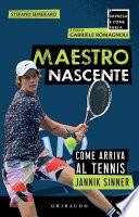 Maestro nascente