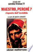 Maestro, perché?