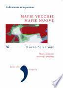 Mafie vecchie, mafie nuove