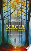 Magia e altri sette drammi