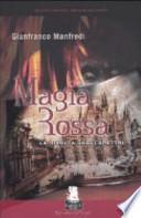 Magia rossa. La rivolta degli spettri