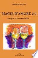Magie d'amore 2.0