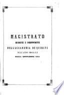 Magistrato residente e corrispondente dell'Accademia de' Quiriti nell'anno 1860 dalla istituzione 30