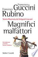 Magnifici malfattori