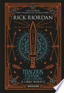 Magnus Chase e gli Dei di Asgard - Il libro segreto